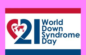 Ziua Mondială a Sindromului Down Ziua Mondială a Sindromului Down