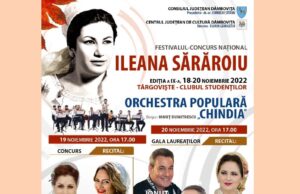 A IX-a ediție a Festivalului – Concurs Național ”Ileana Sărăroiu” se va desfășura în perioada 18 – 20 noiembrie la Casa Tineretului din Târgoviște
