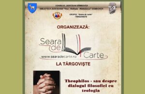 „Theophilos – sau despre dialogul filosofiei cu teologia”, de Pompiliu Alexandru, în dezbatere, mâine, la „Seara de carte la Târgovişte”