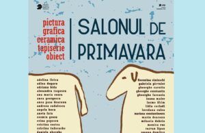 Salonul de primăvară al Filialei Constanța Unu a Uniunii Artiștilor Plastici din România se deschide publicului mâine, 24 martie, la Galeria de Artă Independența din Târgoviște