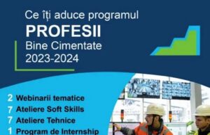 Holcim România dă startul unei noi ediții a programului „Profesii Bine Cimentate”, desfășurat împreună cu Școala de Valori, pentru studenții care doresc să descopere oportunitățile din industria cimentului