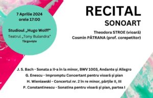 Un nou concert SONOART cu Theodora Stroe – vioară și Cosmin Pătrana – pian, duminică, 7 aprilie, la teatrul Tony Bulandra din Târgoviște