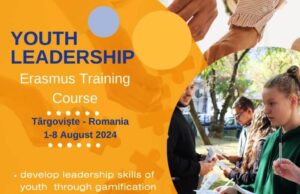 Tinerii dâmbovițeni și nu numai pot aplica până la 1 iulie 2024 la cursul de instruire Erasmus+ „Leadership pentru tineret” al Asociației Be You!