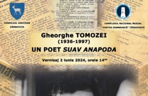 „Gheorghe TOMOZEI (1936 – 1997) – UN POET SUAV ANAPODA” – expoziție temporară organizată la Muzeul Scriitorilor Dâmbovițeni