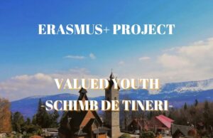 VALUED YOUTH – un schimb de tineri Erasmus ce oferă oportunități de punere în valoare a competențelor și cunoștințelor pe piața muncii
