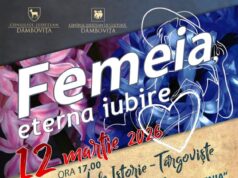 „Femeia, eterna iubire” – concert dedicat primăverii și feminității, pe 12 martie, la Târgoviște